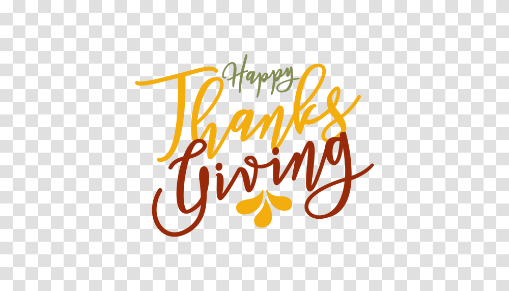 Happy Thanksgiving Greetings Badge, Alphabet, Dynamite, Calligraphy Transparent Png