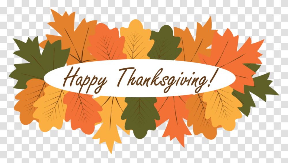 Happy Thanksgiving, Leaf, Plant, Tree, Maple Leaf Transparent Png