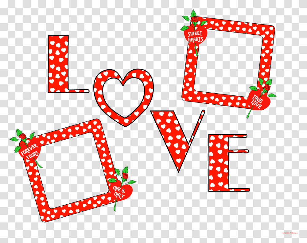 Happy Valentines Day Love Image Free Love Background Frame, Alphabet, Text, Number, Symbol Transparent Png