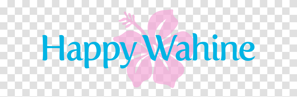 Happy Wahine Boutique In Honolulu Hi Language, Plant, Flower, Blossom, Iris Transparent Png