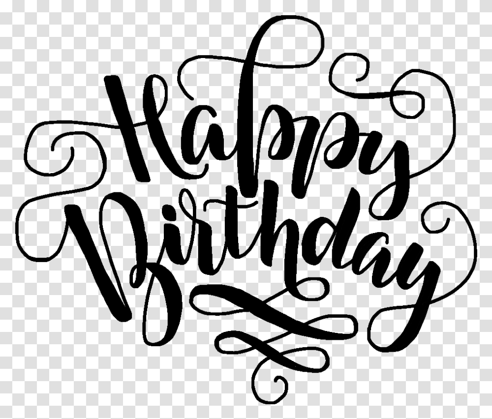 Happybirthday Birthday Birthdaywishes Happyday Happy Happy Birthday Calligraphy, Gray, World Of Warcraft, Halo Transparent Png