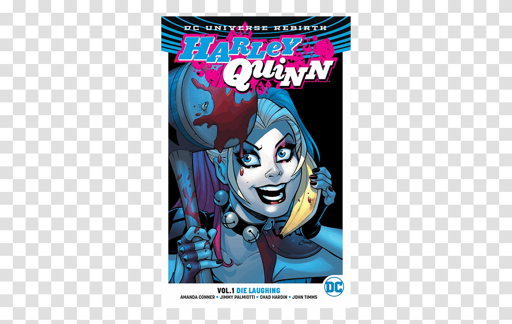 Harley Quinn Vol 1 Die Laughing, Comics, Book, Poster, Advertisement Transparent Png