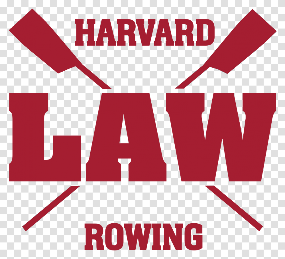 Harvard Law School Rowing Club Language, Label, Text, Word, Poster Transparent Png