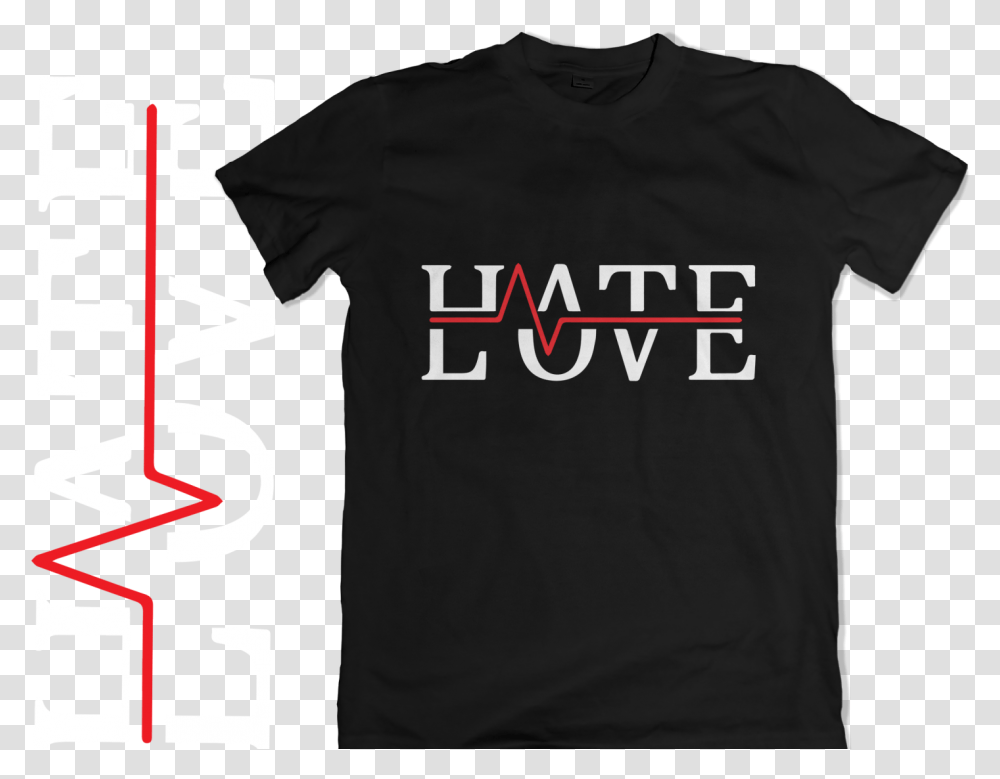 Hate Love By Siraj Ul Hassan Technological Educational Institute Of Western Macedonia, Clothing, Apparel, T-Shirt, Text Transparent Png