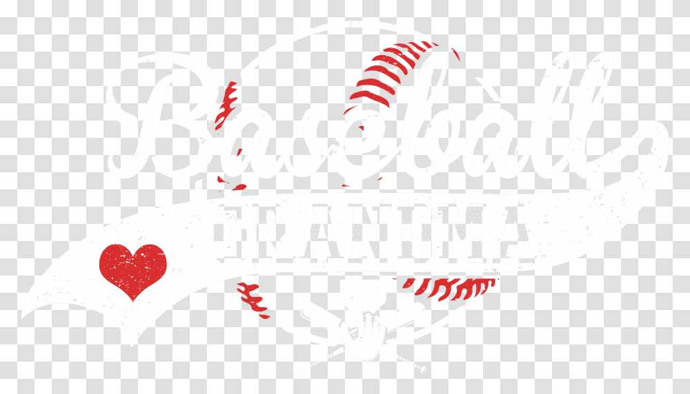 Have Fun With This Grandma I Heart Baseball T Shirt Illustration, Logo, Label Transparent Png