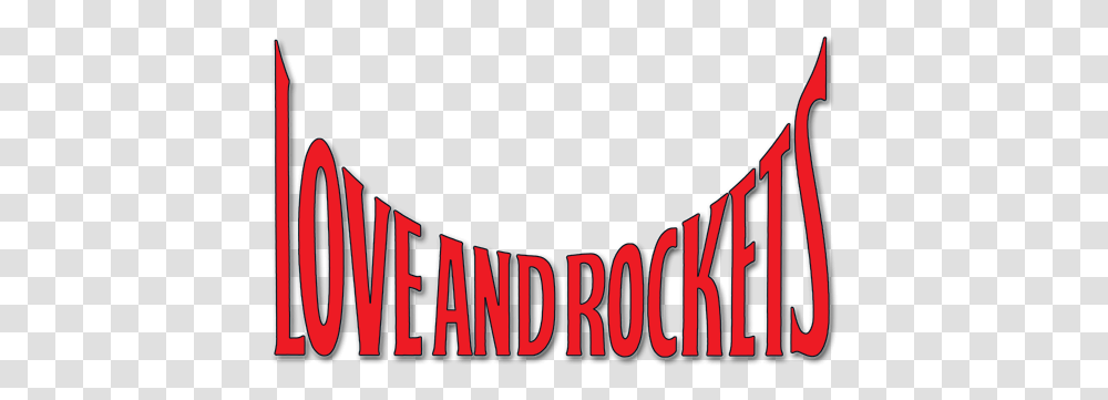 Hd Love And Rockets Music Fan Graphic Design, Word, Text, Alphabet, Logo Transparent Png