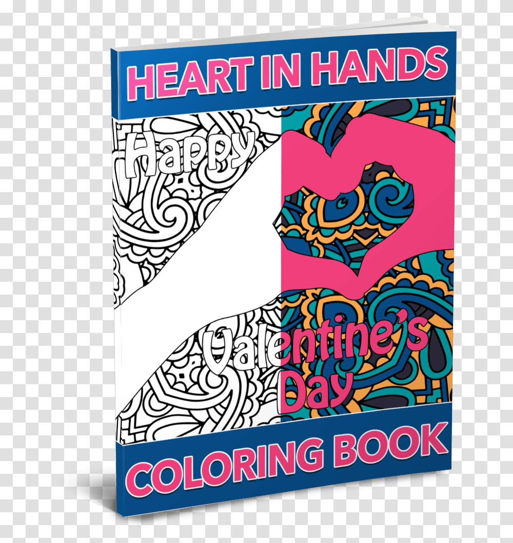 Heart In Hands Coloring Pack By Shawn Hansen Poster, Doodle, Drawing, Advertisement Transparent Png
