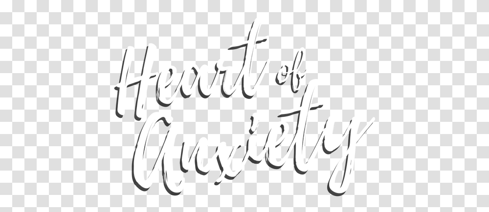 Heart Of Anxiety Calligraphy, Handwriting, Flyer, Poster Transparent Png