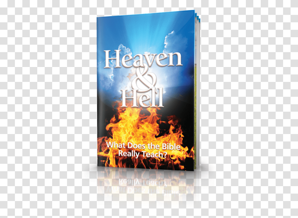 Heaven And Hell Heaven Amp Hell What Does The Bible Really Teach, Fire, Poster, Advertisement, Flame Transparent Png