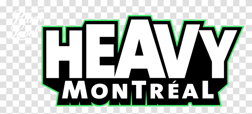 Heavy Presents Montral Heavy Montreal Logo, Label, Text, Word, Alphabet Transparent Png
