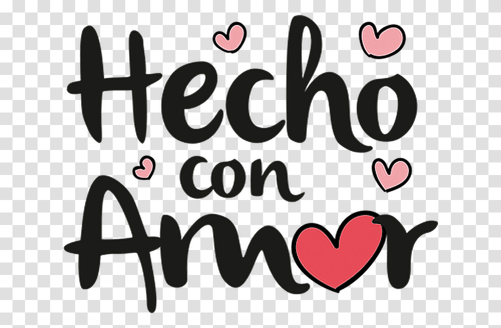 Hecho Con Amor Love Freetoedit Heart, Alphabet, Handwriting, Number Transparent Png