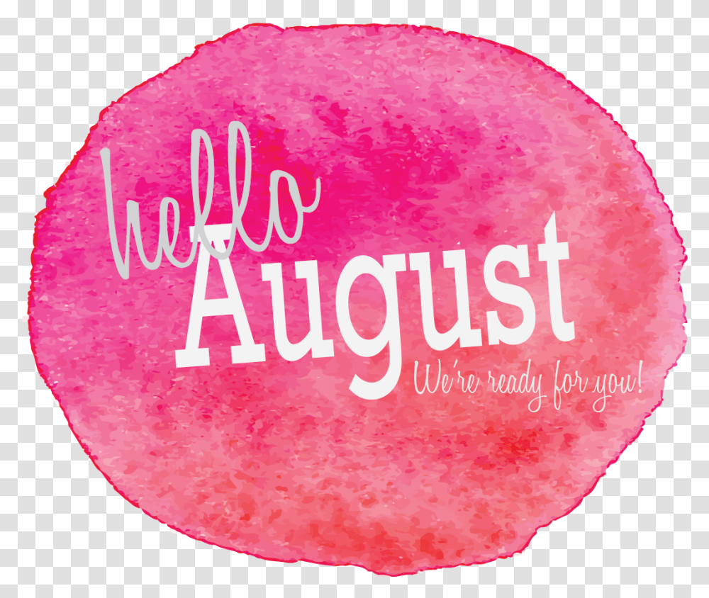 Hello August Hello August Background, Sweets, Food, Confectionery, Skin Transparent Png