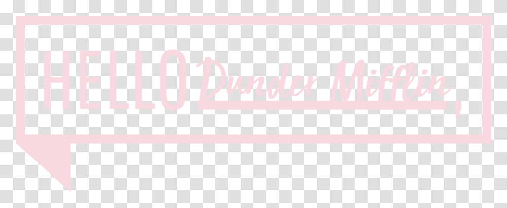 Hello Blanks Dunder Mifflin Calligraphy, Word, Number Transparent Png