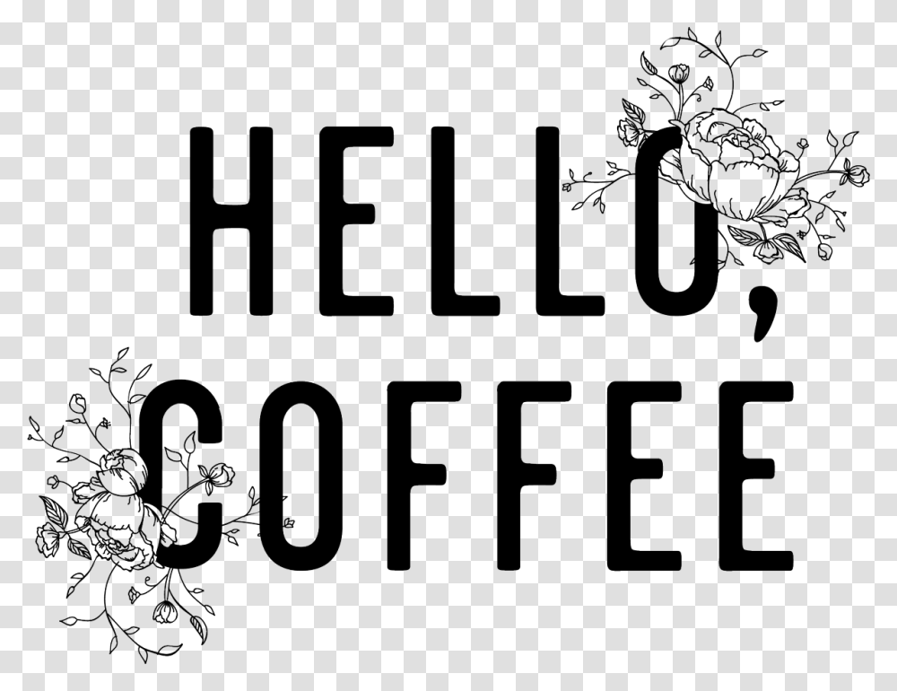 Hello Coffee, Label, Alphabet, Calligraphy Transparent Png