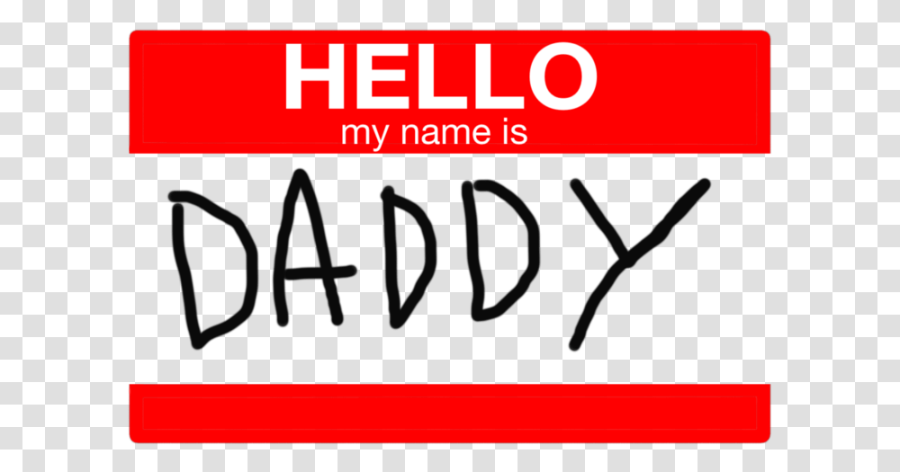Hello My Name Is Daddy Hello My Name Is Christian, Label, Poster, Advertisement Transparent Png