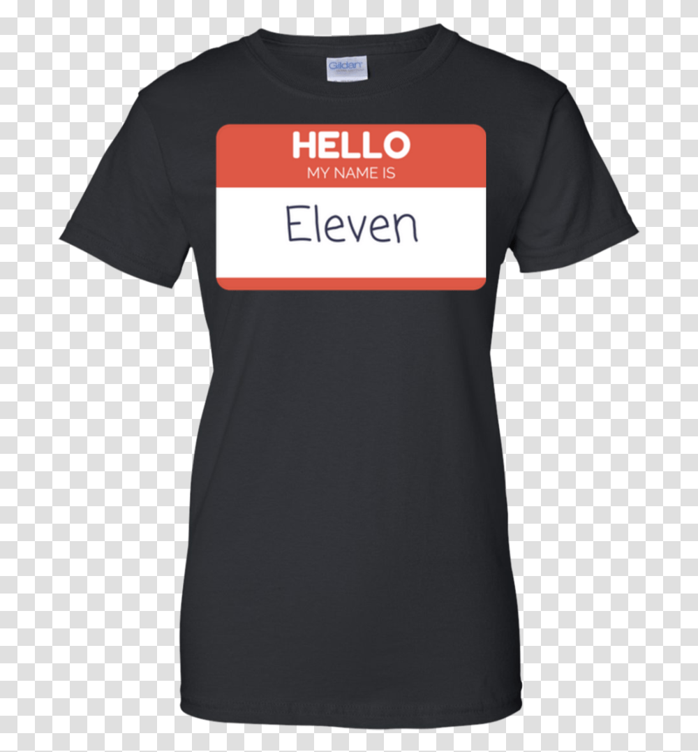 Hello My Name Is Eleven Stranger Things T Shirt Amp Hoodie Bear Republic T Shirt, Apparel, T-Shirt, Person Transparent Png