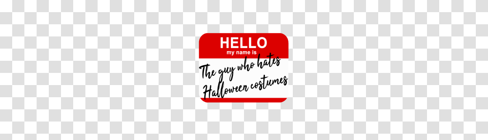 Hello My Name Is Perfect Gift Idea, Label, Handwriting, Signature Transparent Png