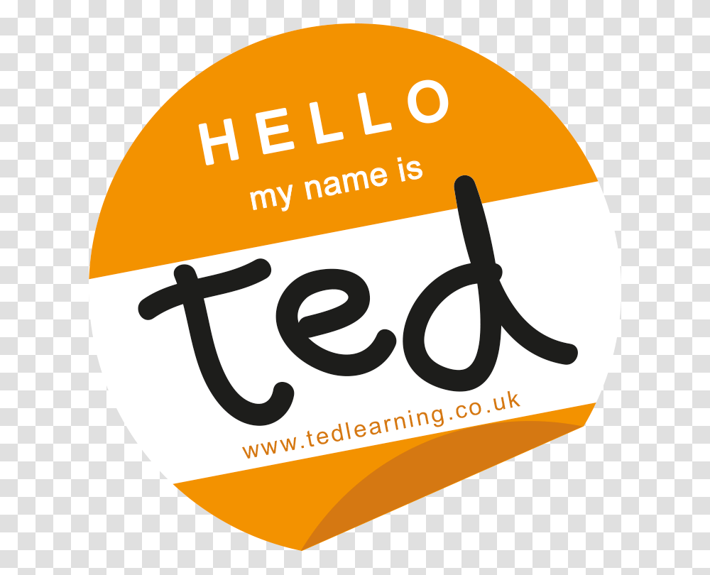 Hello My Name Is Ted Sticker With Web Address, Label, Poster, Advertisement Transparent Png