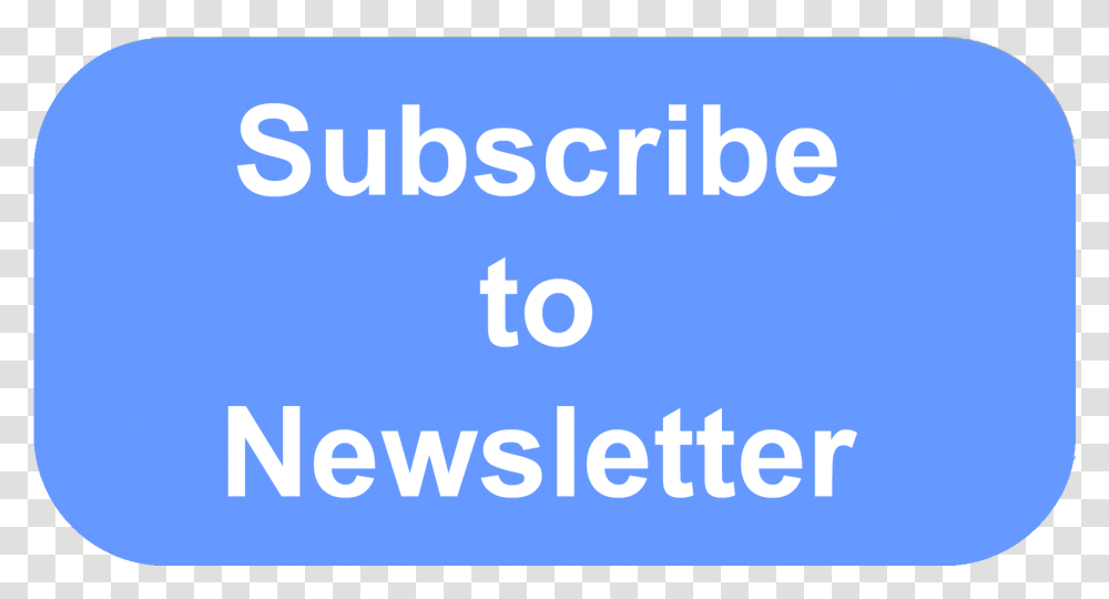 Help Now Give Monthly Subscribe To Newsletter Graphic Design, Word, Alphabet Transparent Png
