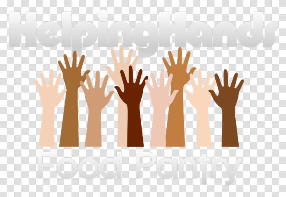 Helping Hands Food Pantry Raised Hand, Word, Crowd, Face Transparent Png