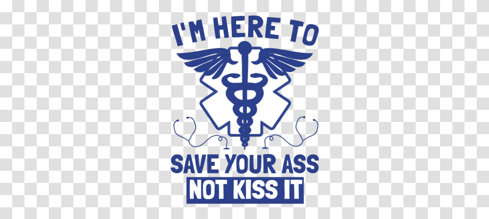 Here To Save Your Ass Sports Medicine, Poster, Advertisement, Symbol, Hand Transparent Png