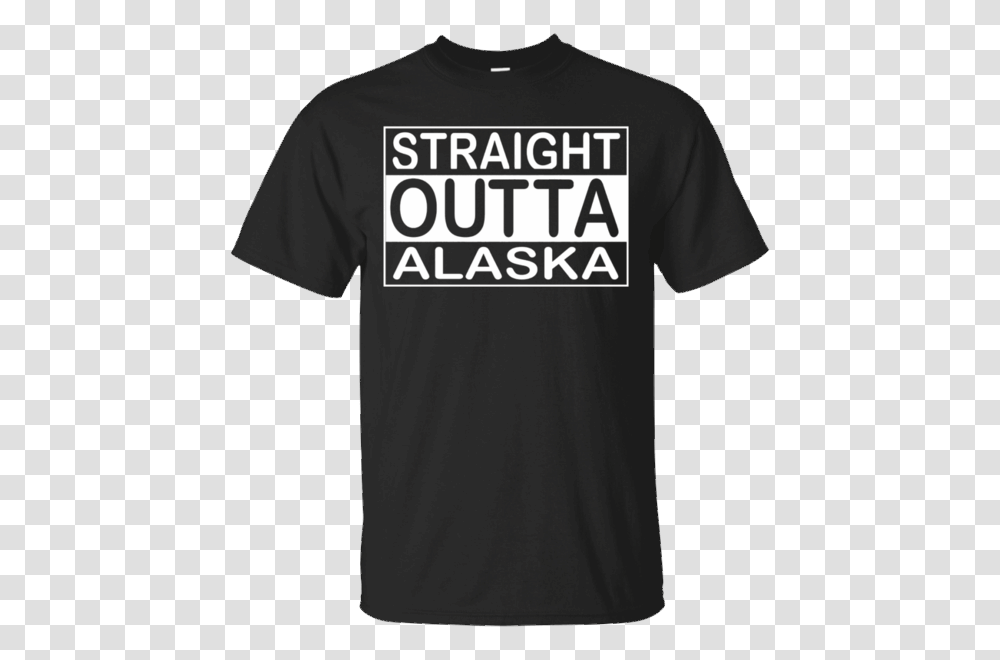 Hi Everybody Cool Alaska T Shirt Straight Outta Alaska Https, Apparel, T-Shirt Transparent Png