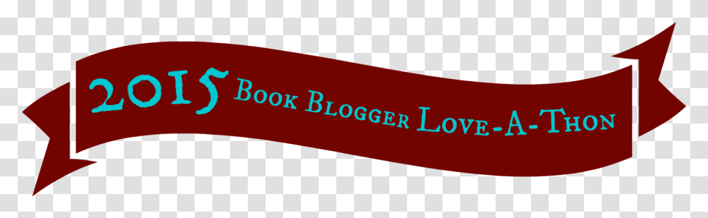 Hi Guys As Part Of The Book Blogger Love A Thon Hosted Book, Label, Word Transparent Png