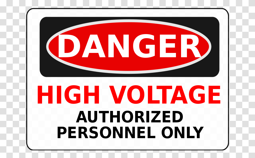 High Voltage Authorized Personnel Only Clipart Will Kill For My Daughter, Label, Logo Transparent Png
