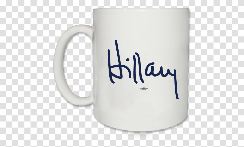 Hillary Clinton Signature, Coffee Cup, Tape Transparent Png