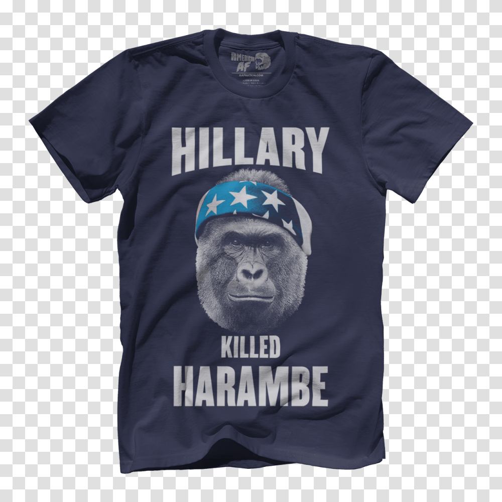 Hillary Killed Harambe American Af, Apparel, T-Shirt, Person Transparent Png