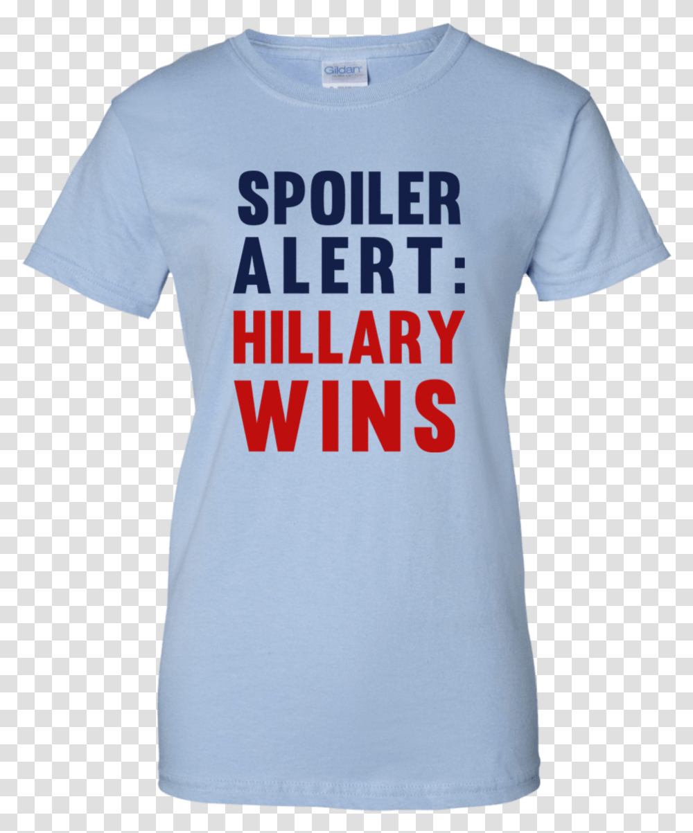 Hillary Wins Shirt Hoodies Active Shirt, Apparel, T-Shirt, Sleeve Transparent Png