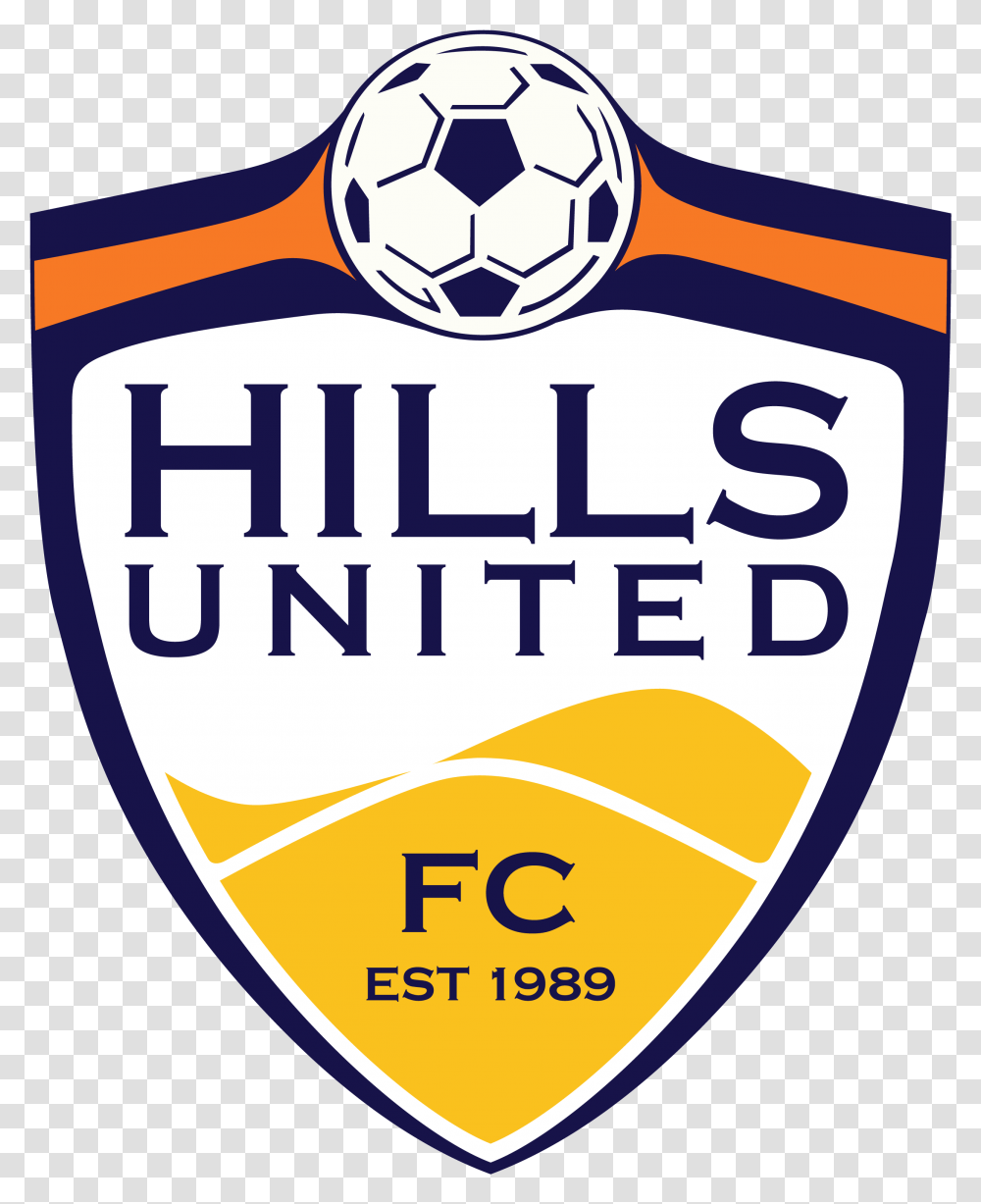 Hills United Football Club Association Hills Football Club, Logo, Symbol, Trademark, Soccer Ball Transparent Png