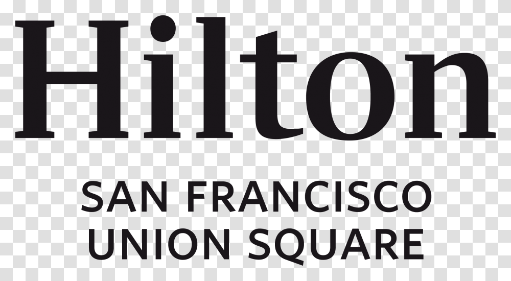 Hilton San Francisco Union Square Human Action, Number, Word Transparent Png