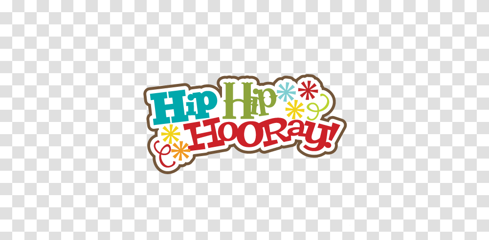 Hip Hip Hooray Of July Scrapbook, Label, Sticker, Doodle Transparent Png