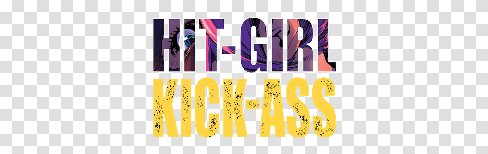 Hit Girl Amp Kick Ass Graphic Design, Alphabet, Word, Number Transparent Png