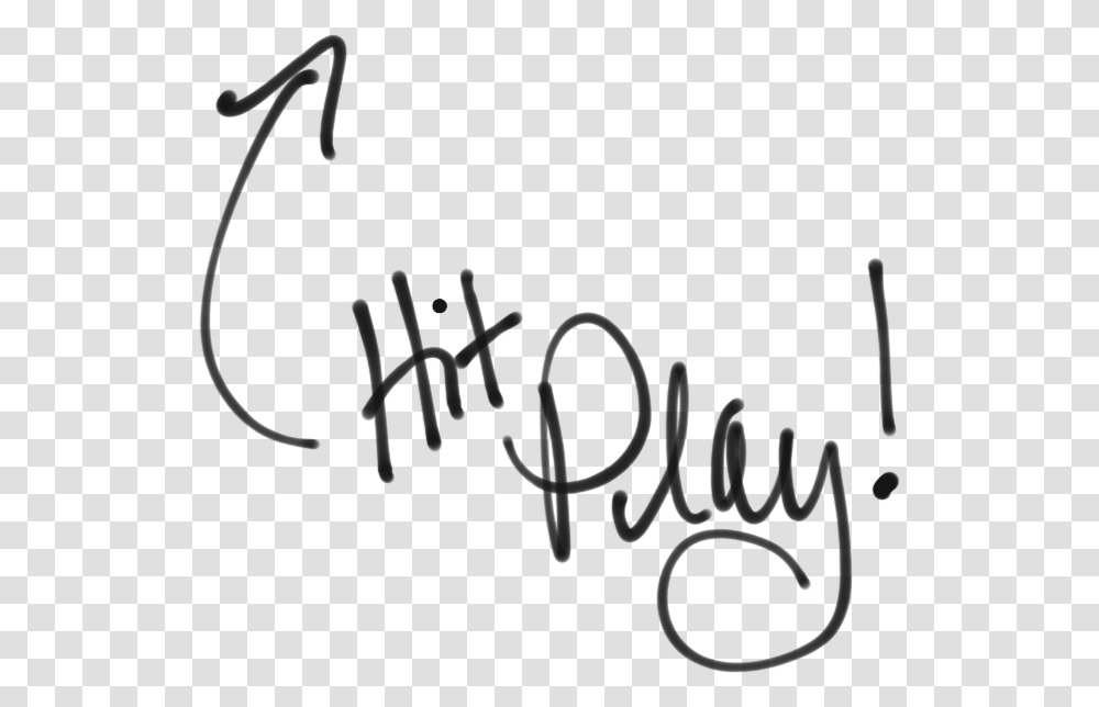 Hit Play Calligraphy, Handwriting, Label, Alphabet Transparent Png