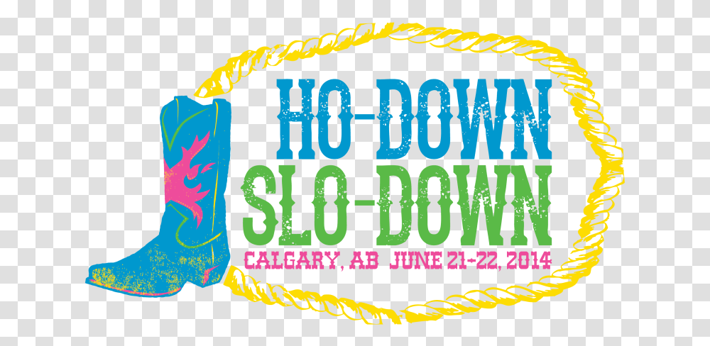 Ho Down Slo Down Logo Colour Tattoo, Label, Paper, Number Transparent Png
