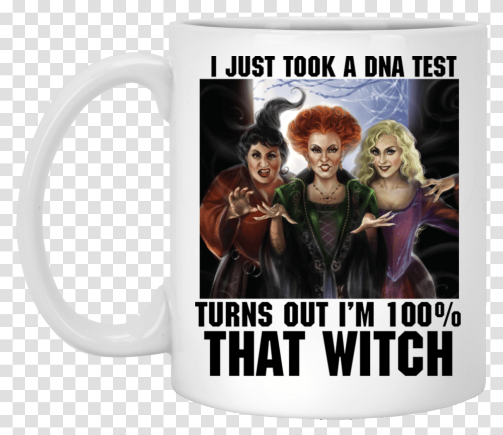 Hocus Pocus I Just Took A Dna Test Turns Out Im 100 Hocus Pocus Diamond Painting, Coffee Cup, Person, Human, Poster Transparent Png