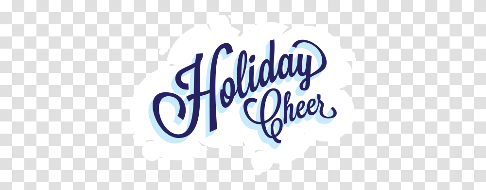 Holiday Cheer Clipart Calligraphy, Text, Handwriting, Word, Alphabet Transparent Png