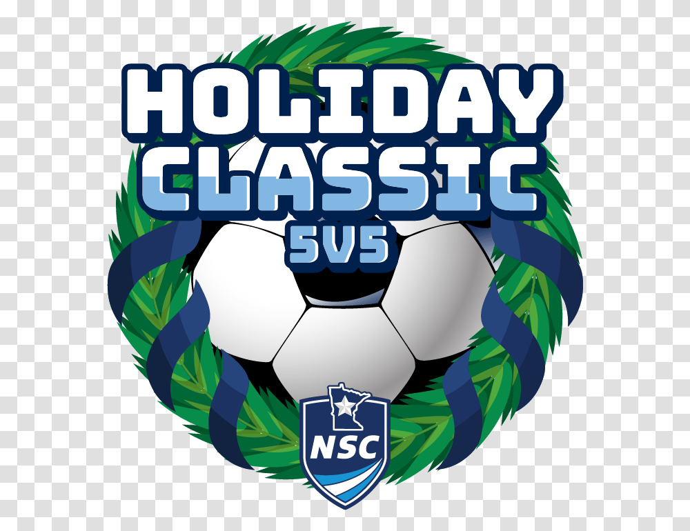 Holiday Classic Holiday Cup Soccer Tournament, Soccer Ball, Team Sport, Text, City Transparent Png