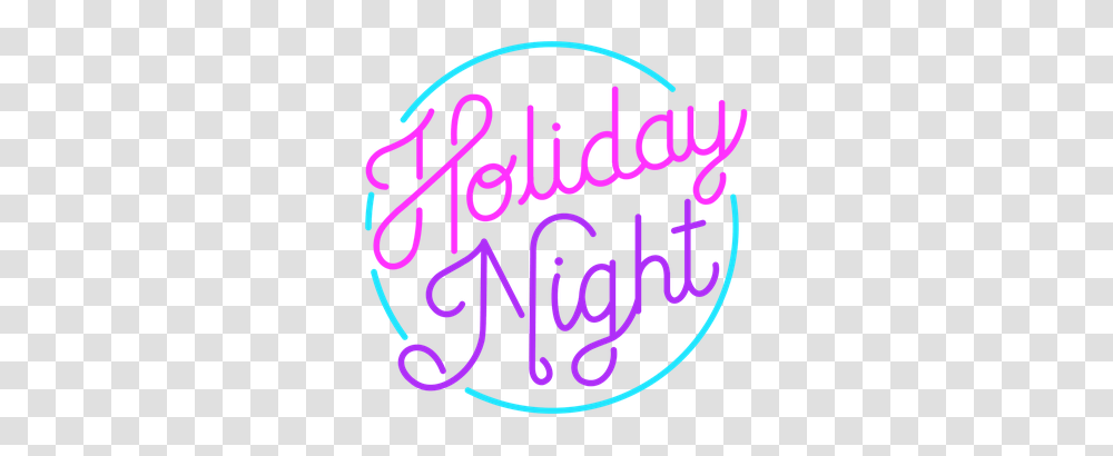 Holiday Night Logo, Neon, Light, Alphabet Transparent Png