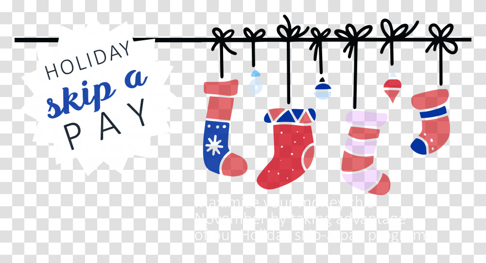 Holiday Skip A Pay Banner, Stocking, Christmas Stocking, Gift Transparent Png