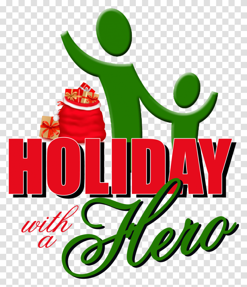 Holiday With A Hero Graphic Design, Text, Alphabet, Advertisement, Poster Transparent Png