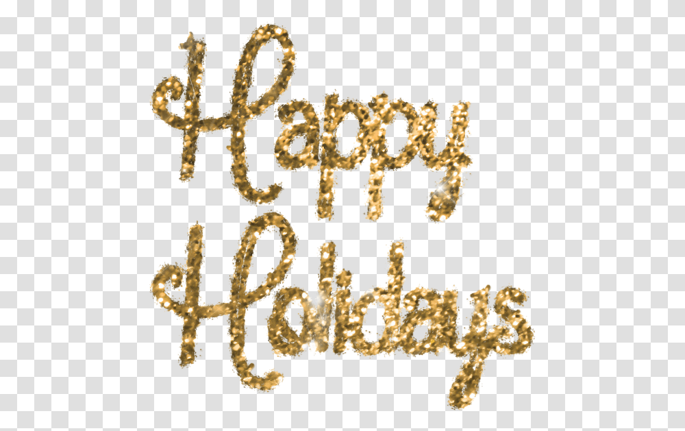 Holidays Happy Holidays Glitter, Chandelier, Text, Alphabet, Gold Transparent Png