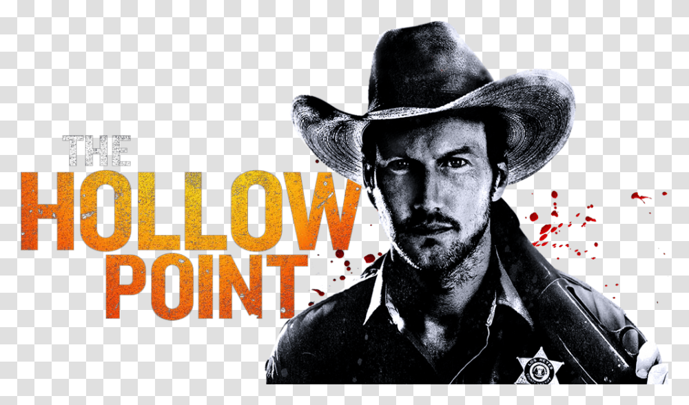 Hollow Point Movie Poster, Apparel, Hat, Person Transparent Png