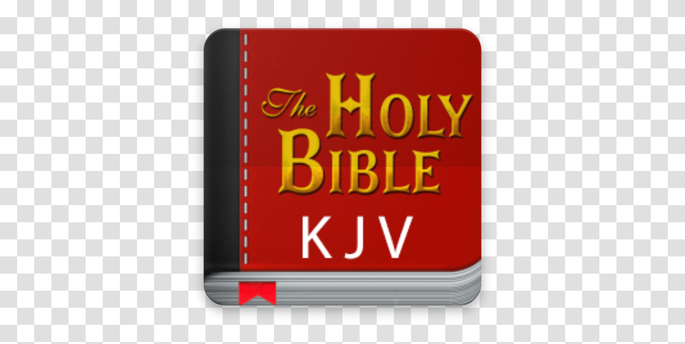 Holly Bible King James Version Graphic Design, Text, Alphabet, Label, Billboard Transparent Png