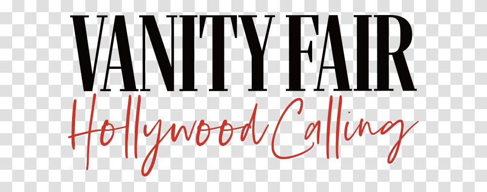 Hollywood Calling Vanity Fair Hollywood Calling, Text, Alphabet, Book, Outdoors Transparent Png