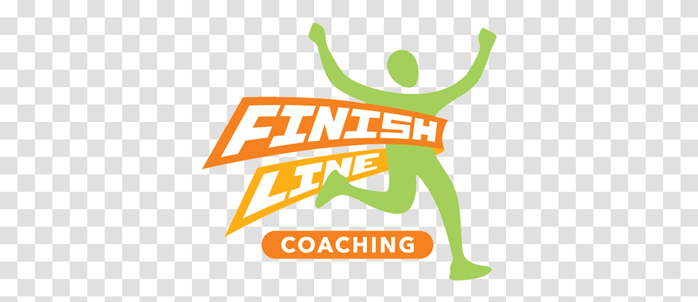 Home Finish Line Coaching Graphic Design, Label, Text, Outdoors, Advertisement Transparent Png