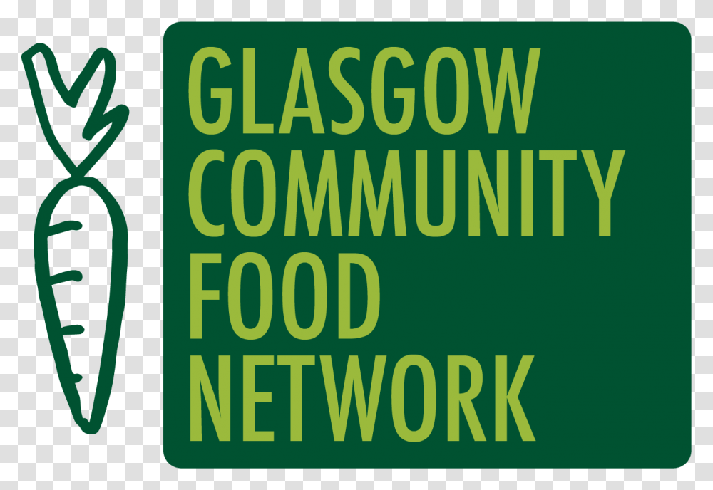 Home Glasgow Community Food Network, Word, Plant, Poster Transparent Png