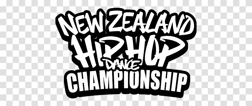 Home Hip Hop International New Zealand Hip Hop Dance, Text, Label, Alphabet, Handwriting Transparent Png